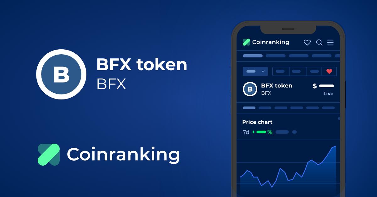 BFX (BFX) live coin price, charts, markets & liquidity