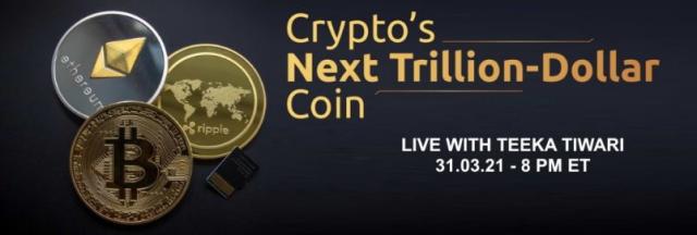 Teeka Tiwari Crypto's Next Trillion-Dollar Coin Event is Here