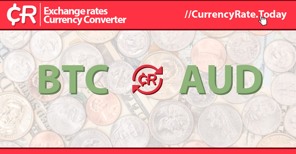 BTC to AUD (Bitcoin to Australian Dollar) | convert, exchange rate