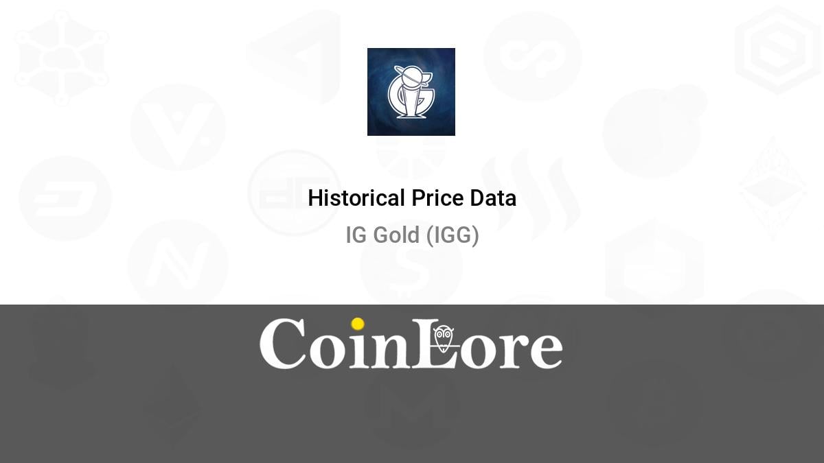 IG Gold [IGG] Live Prices & Chart