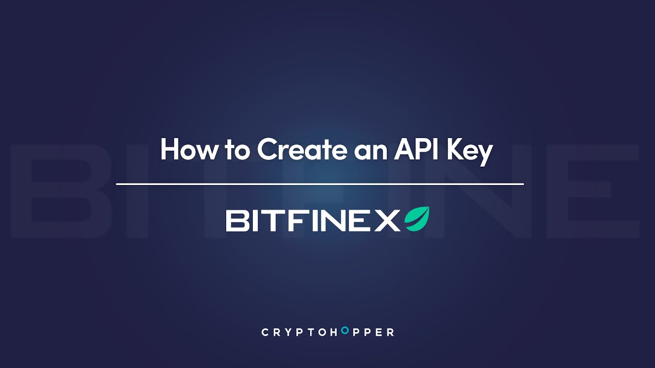 How to configure Bitfinex API key and add it to GOODCRYPTO