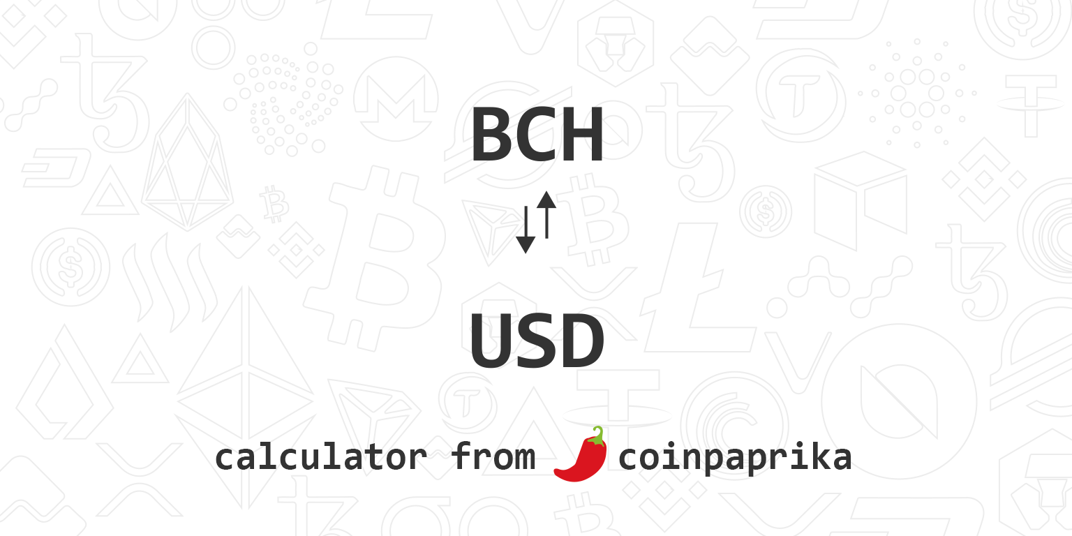 BCH to USD | Convert Bitcoin Cash to United States Dollar | OKX