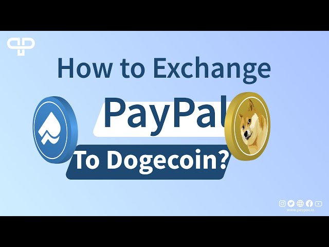 Does PayPal Accept Dogecoin? A Comprehensive Guide ()