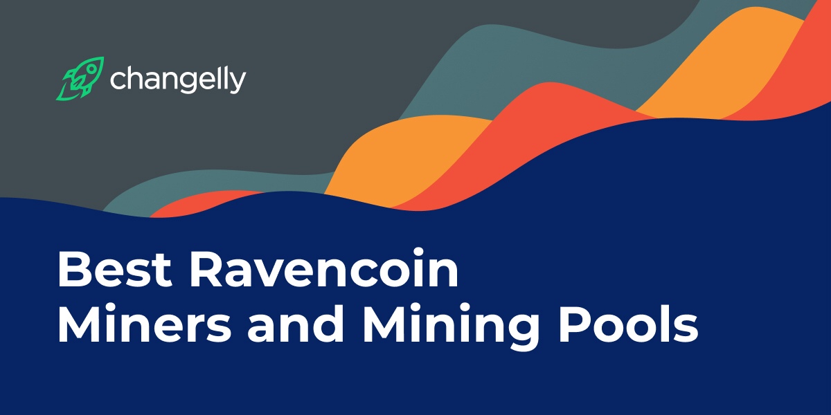 Ravencoin Pools: 5 Best Places to Mine RVN in 