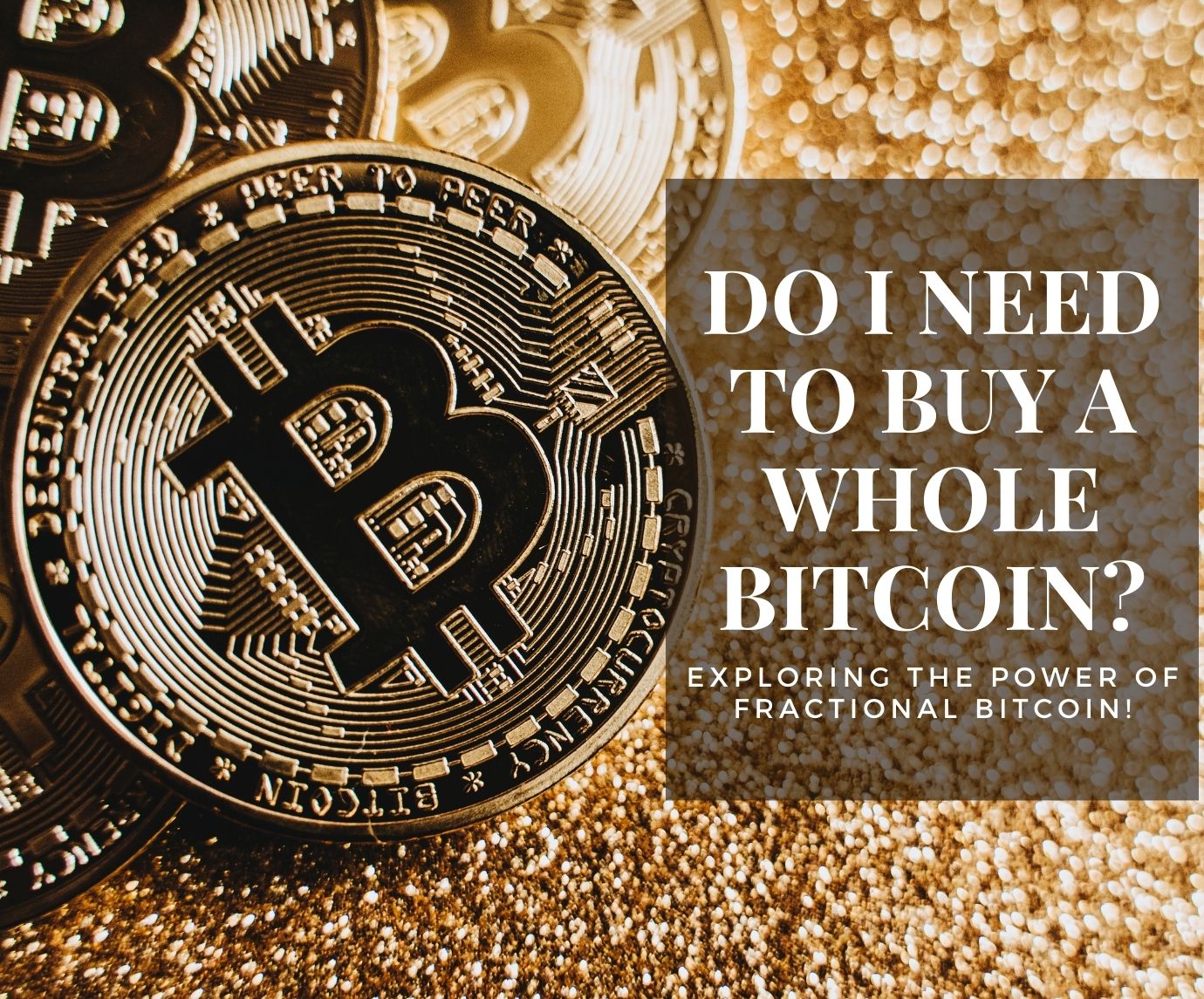 Can You Buy a Fraction of a Bitcoin? | HedgewithCrypto