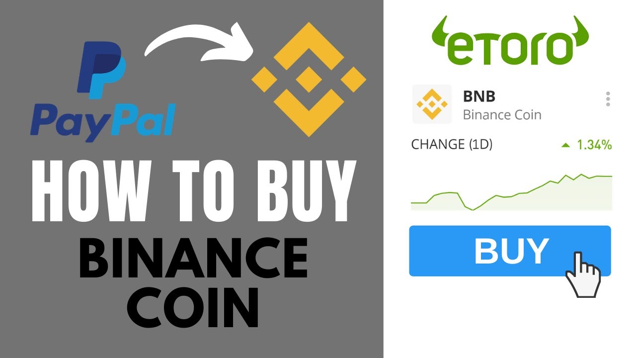 2 Best Places to Buy Binance Coin & Bitcoin with Paypal