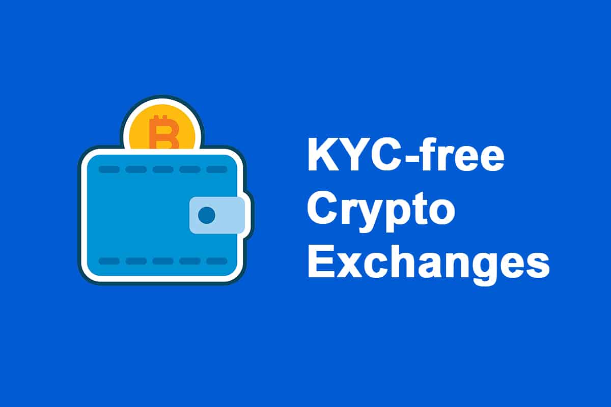 What is KYC in crypto and why do crypto exchanges require it?