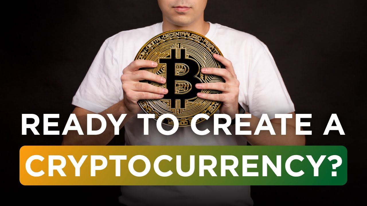 How to Create a Cryptocurrency Step by Step | Updated Guide 