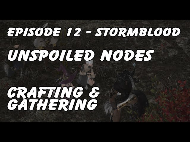 FFXIV Unspoiled Nodes: How To Find It? - Gaming - MOW