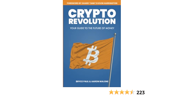 Crypto Revolution: Your Guide to the book by Bryce Paul