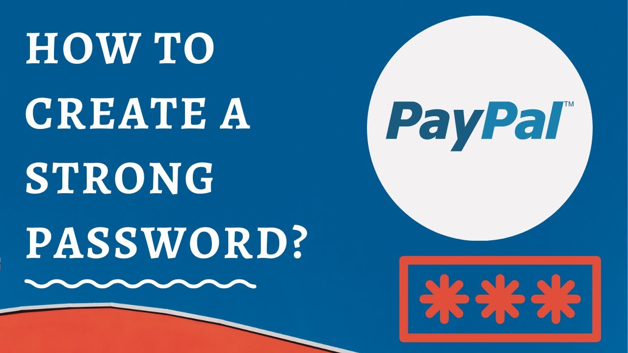 Stronger Passwords & PINs to Help Keep You Safe Online – PayPal China