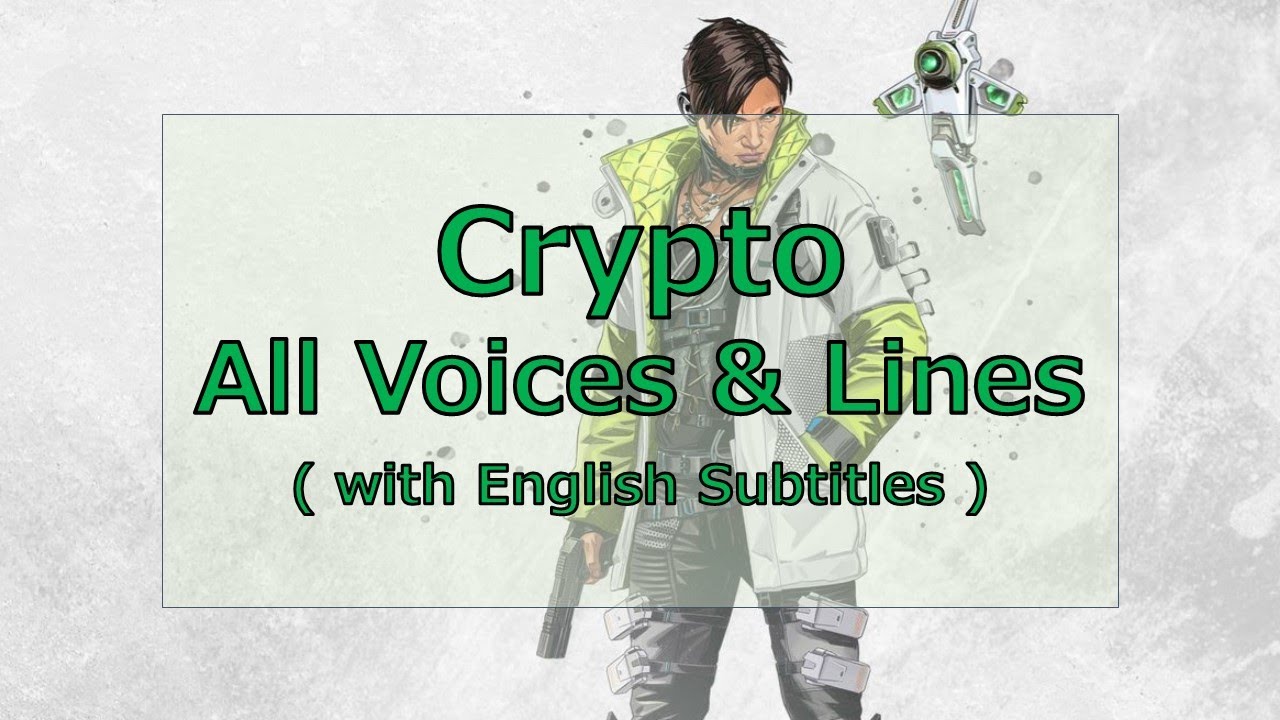 Crypto/Voice lines - Apex Legends Wiki