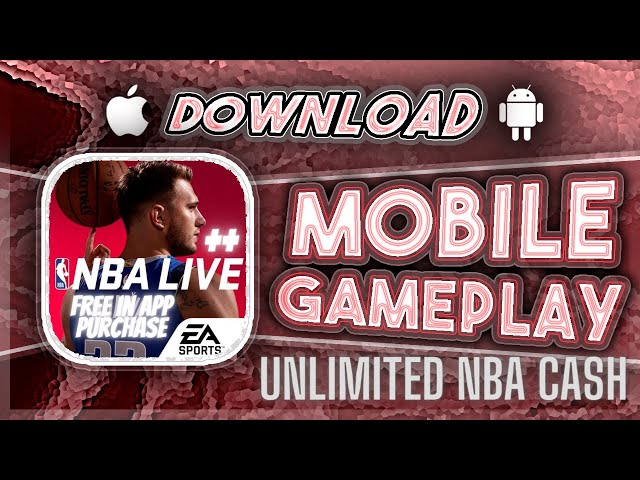 Download NBA LIVE Mobile Basketball APK for android