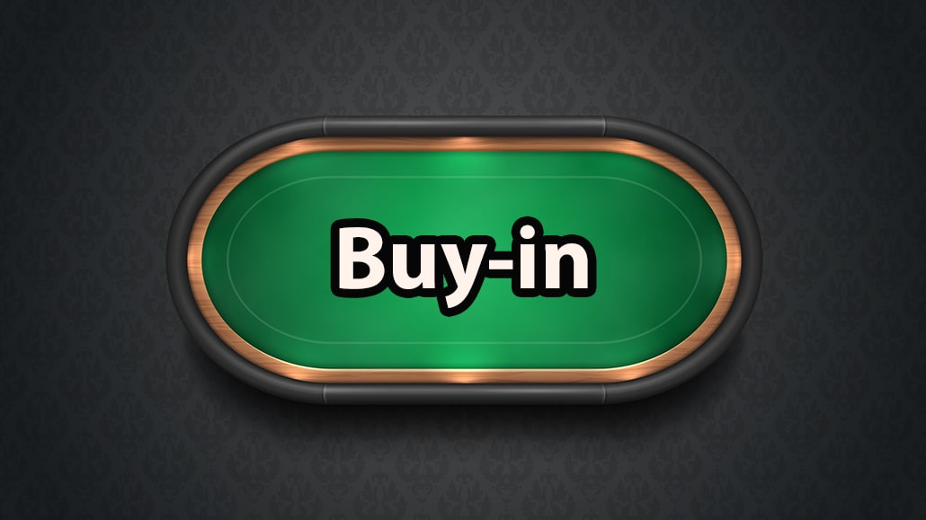 Learn Poker Buy-in Meaning & Definition