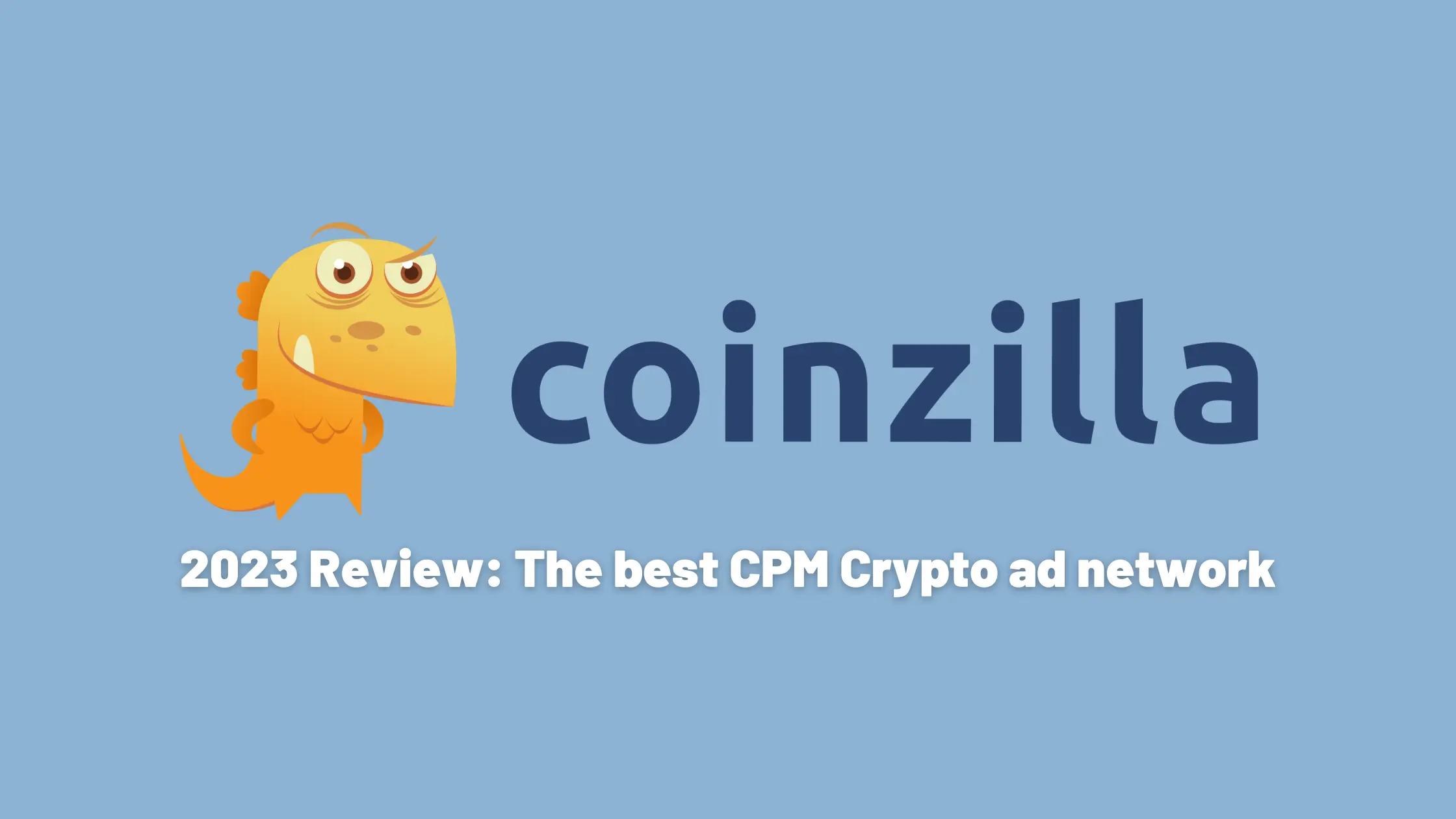 coinzilla Review - Crypto Advertising Network | ADSWikia