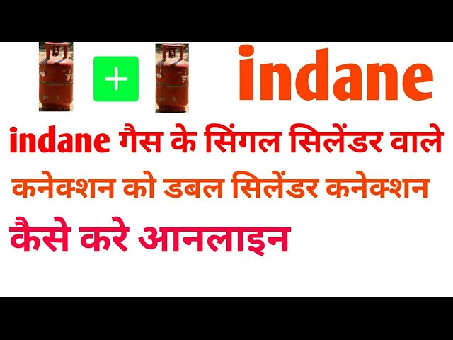 Latest Cost of a New Indane Gas Connection – CreditMantri