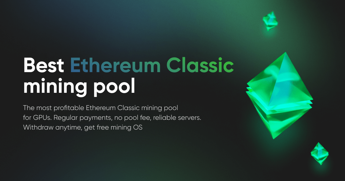 Best Ethereum Classic (ETC) mining pool