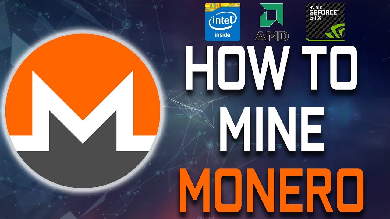 How to mine Monero (XMR) - Monero mining in with CPU & GPU