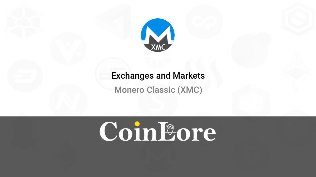 Monero-Classic XMC to Bitcoin BTC Exchange / Buy & Sell Bitcoin / HitBTC