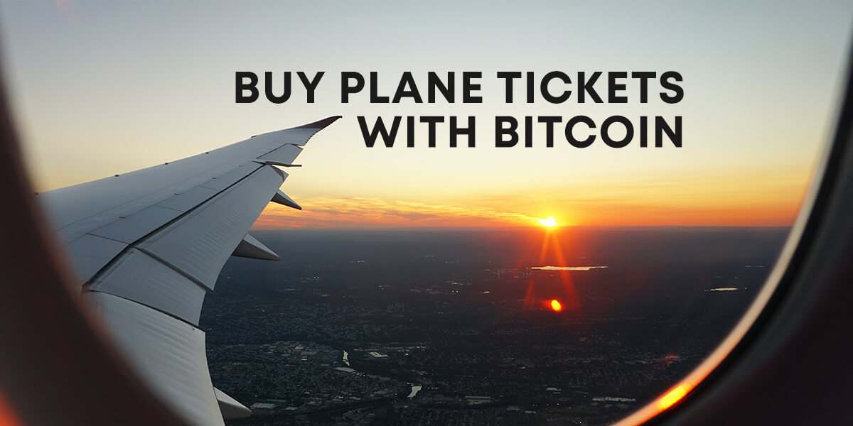 Tickets - Tourism, Traveling, Renting - pay with Bitcoin and Altcoins