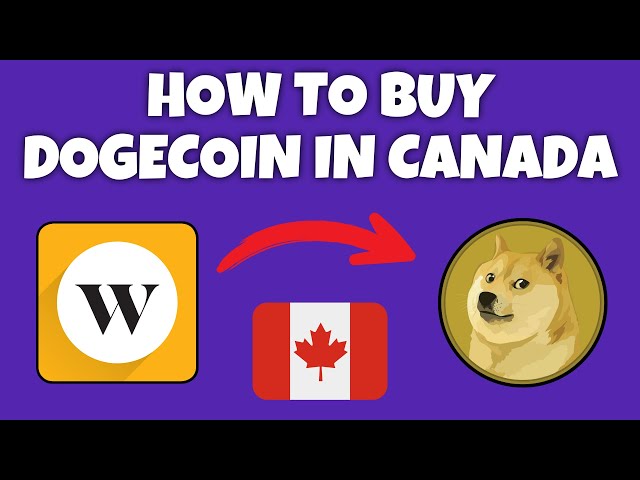 How To Buy Dogecoin (DOGE) – Forbes Advisor Canada