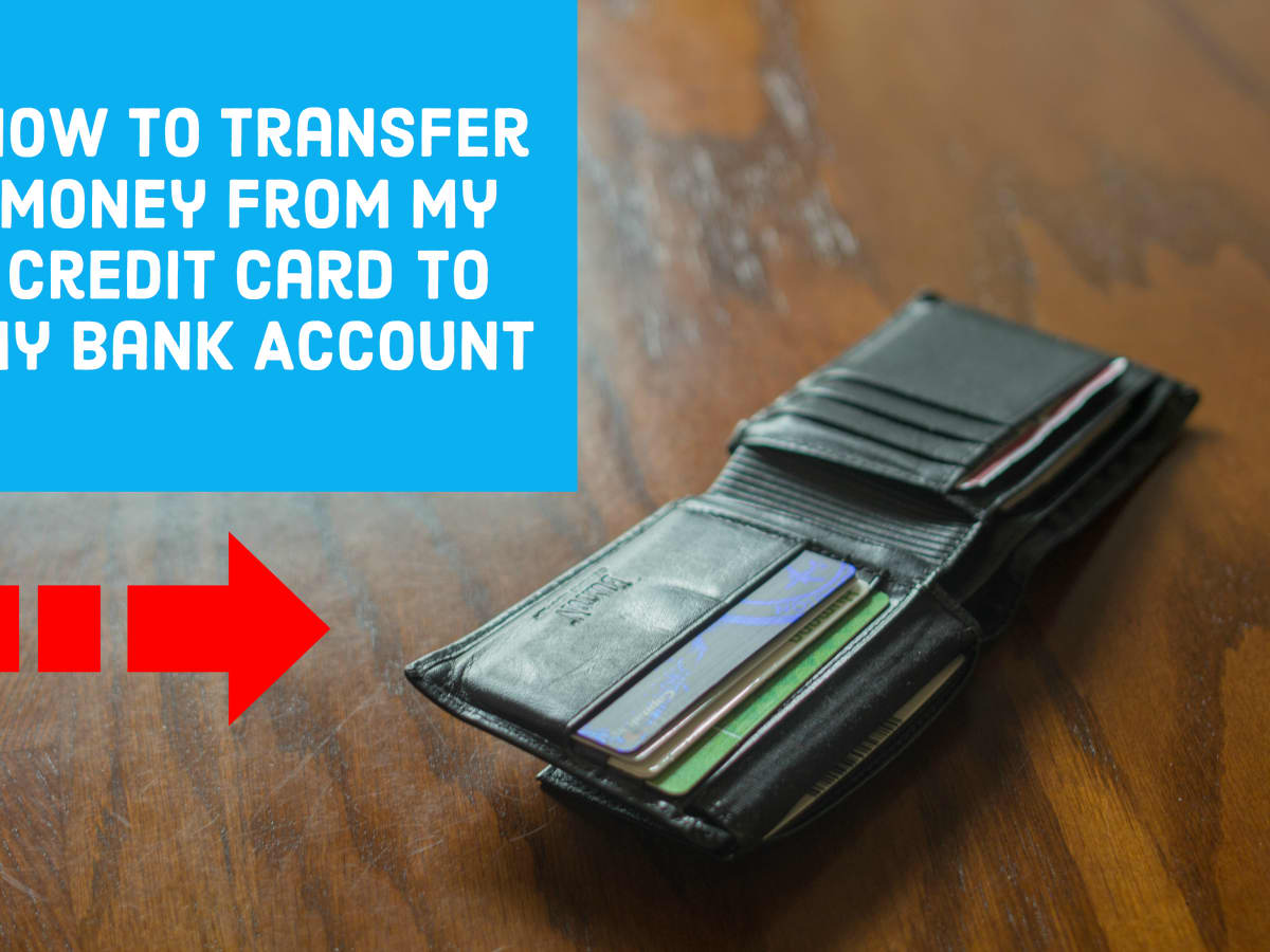 How to Transfer Money from a Credit Card to a Bank Account - NerdWallet