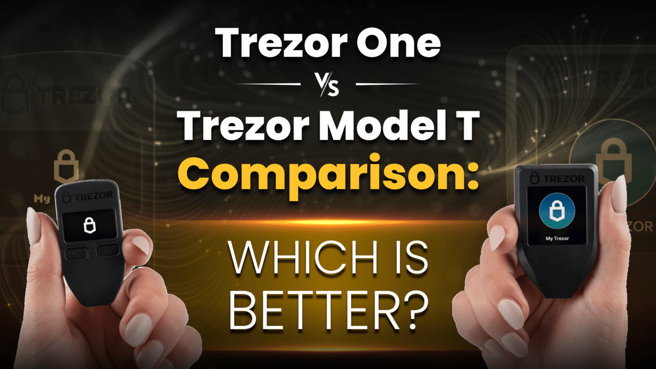 Trezor Model T vs Model One | Which Trezor is Better in ? | coinmag.fun