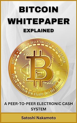 Bitcoin Whitepaper – Satoshi Nakamoto