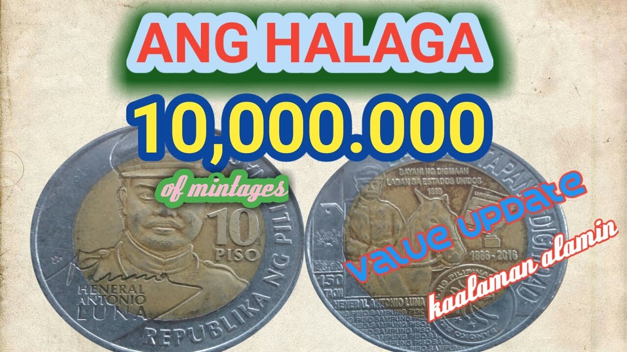 10 Piso Heneral Antonio Luna Taon Commemorative Coin