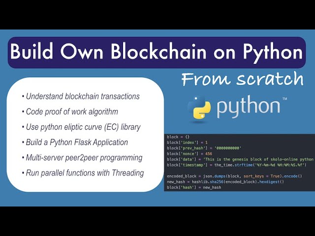 Learn Python by Building a Blockchain and Cryptocurrency [Video]