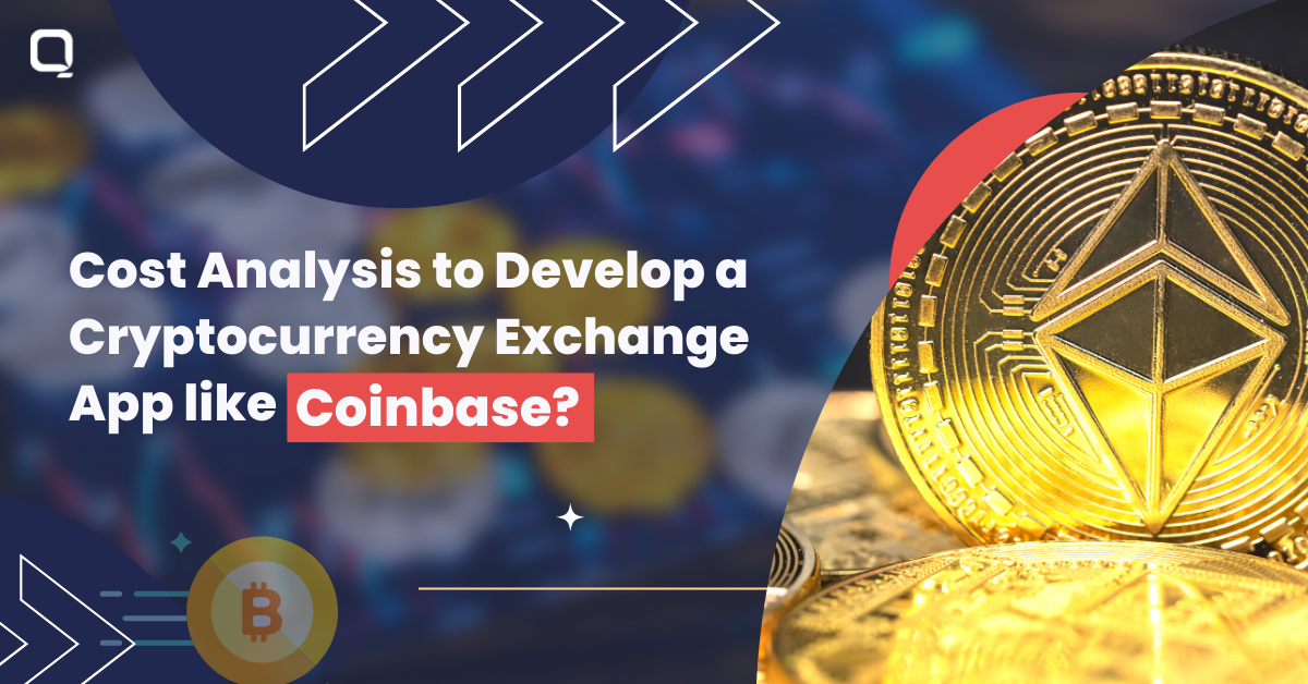 Cost to Develop a Cryptocurrency Exchange App like Coinbase?