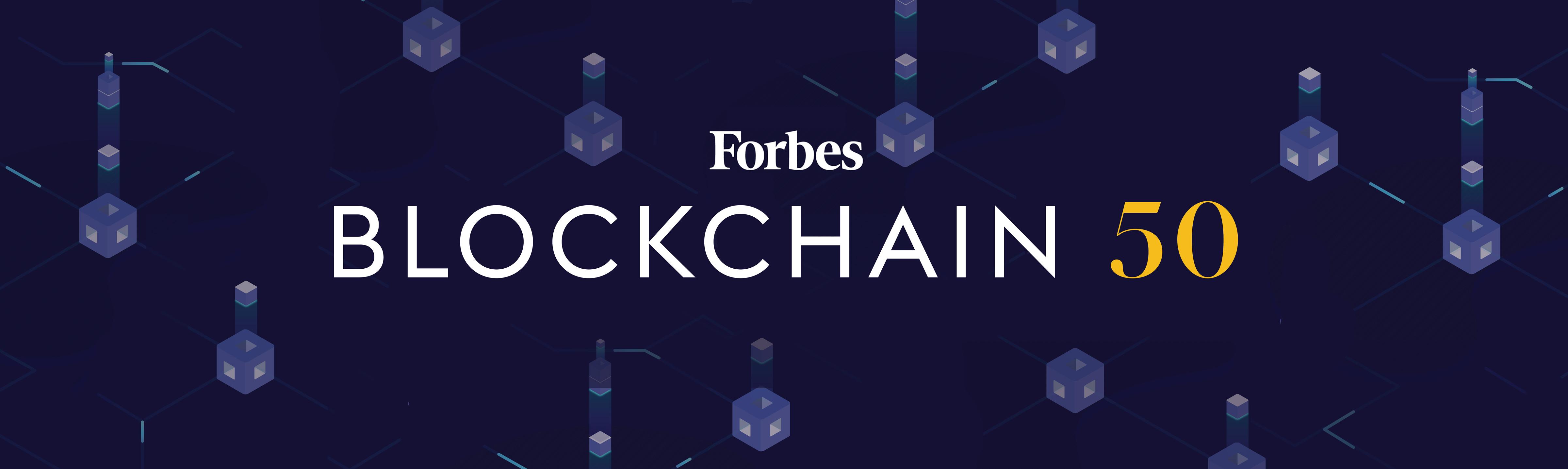 Forbes Blockchain Full List Of Top Companies Leveraging Blockchain - Forbes India