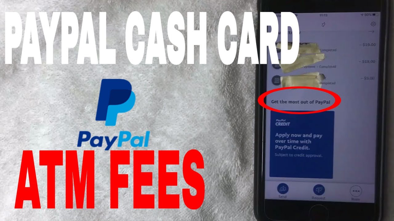 ATM Withdrawls - No Fee (ANSWERED) - PayPal Community