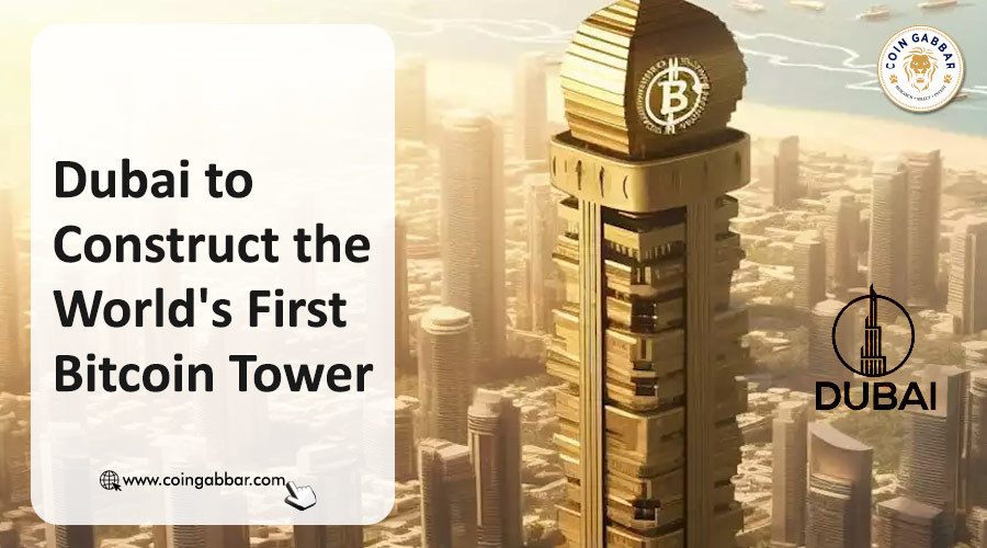 World's first Bitcoin tower to come up in Dubai