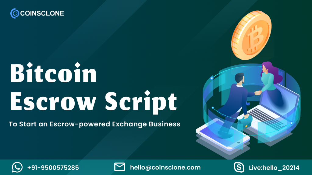 Bitcoin Escrow Script to Launch a Secure P2P Crypto Exchange