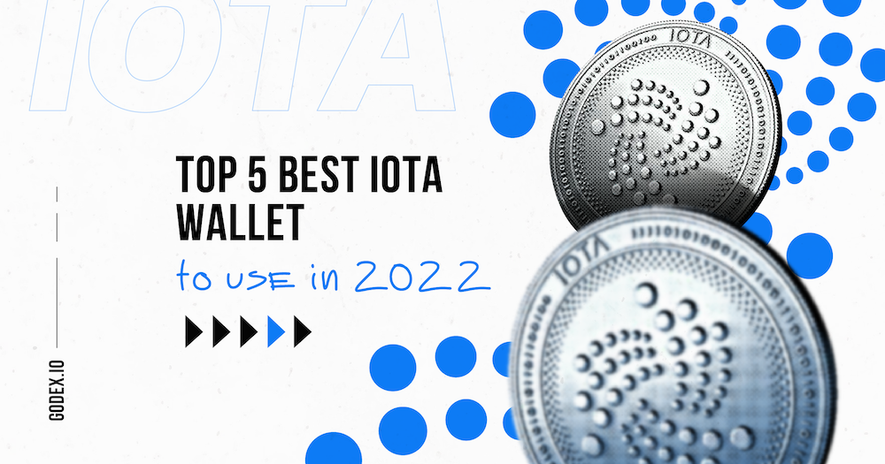 Top 5 Best IOTA (MIOTA) Wallets 