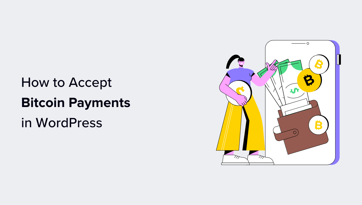 Best Plugins to Accept Bitcoin Payments in WordPress - Top 5