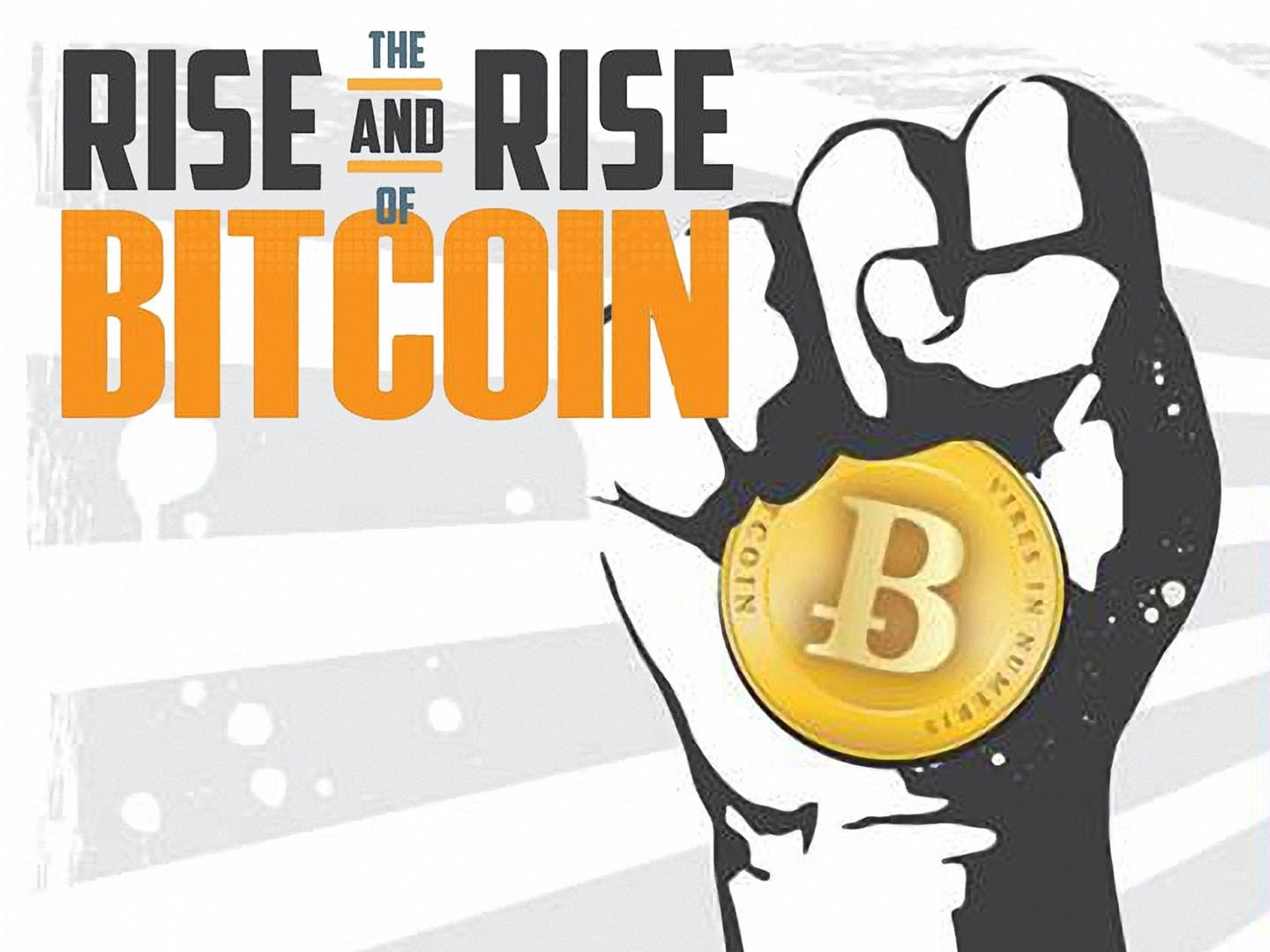 The Rise and Rise of Bitcoin | Tribeca Festival | Tribeca