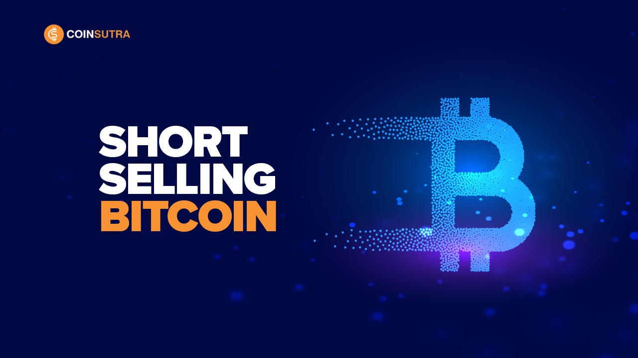 Shorting Crypto: How to Short Cryptocurrency on Exchanges