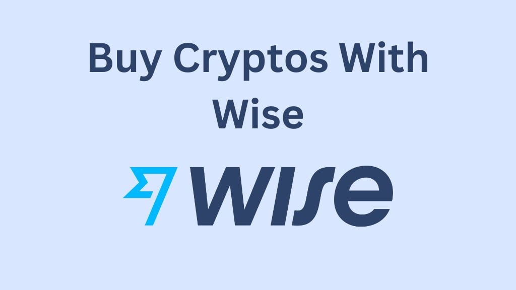 How to Buy Crypto With Wise []