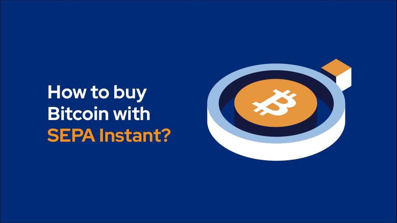 How to Buy Bitcoin With SEPA | Hyperbitcoinization | coinmag.fun