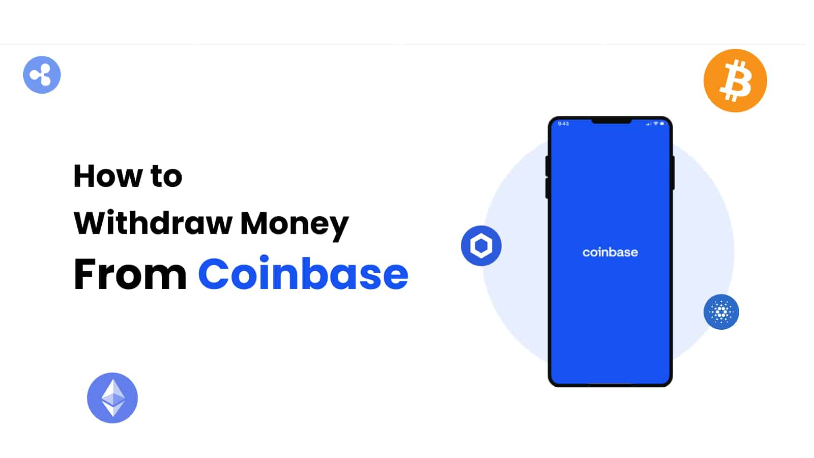 How to Withdraw From Coinbase Wallet: A Step-by-Step Guide