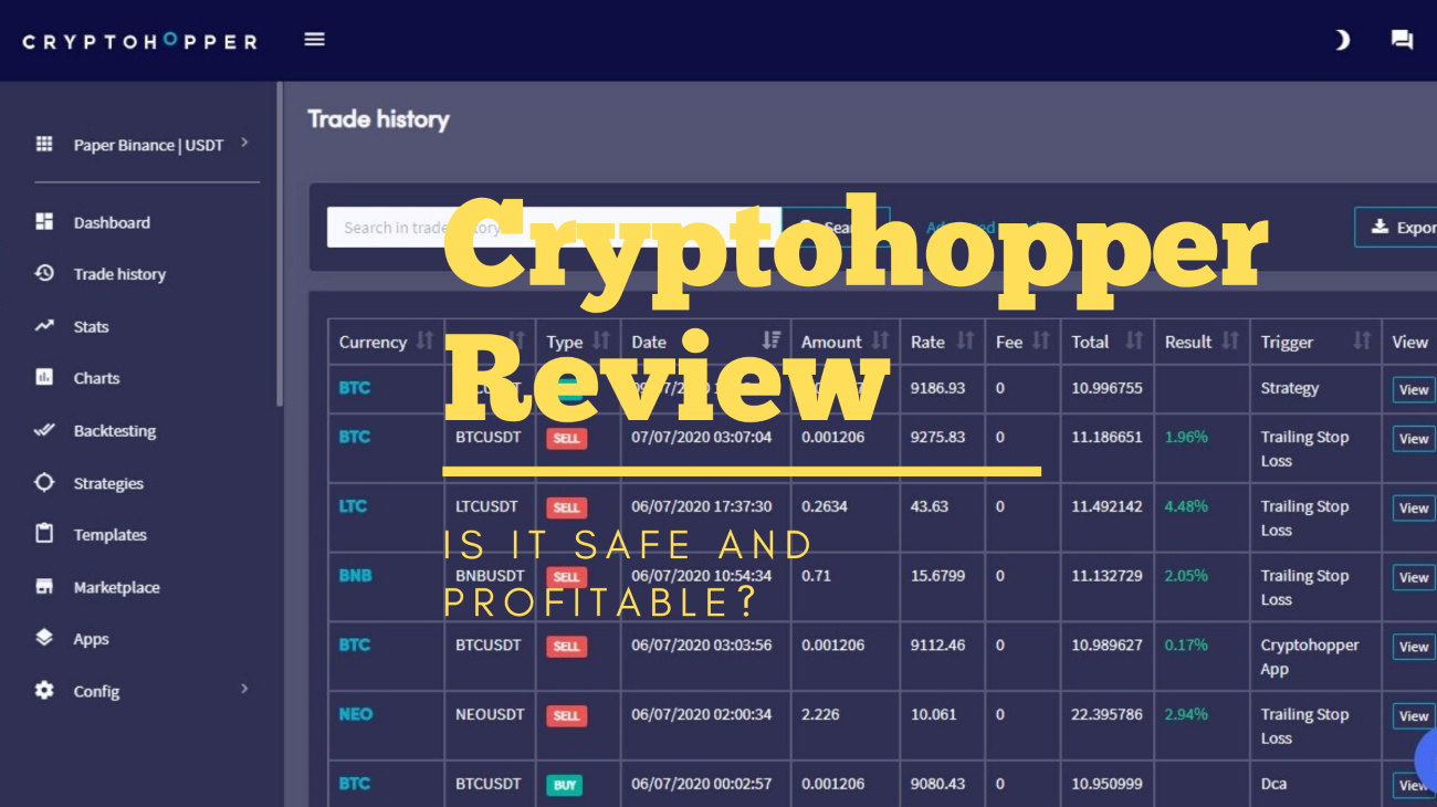 Cryptohopper Review Safe Trading Bot? Our Take!!