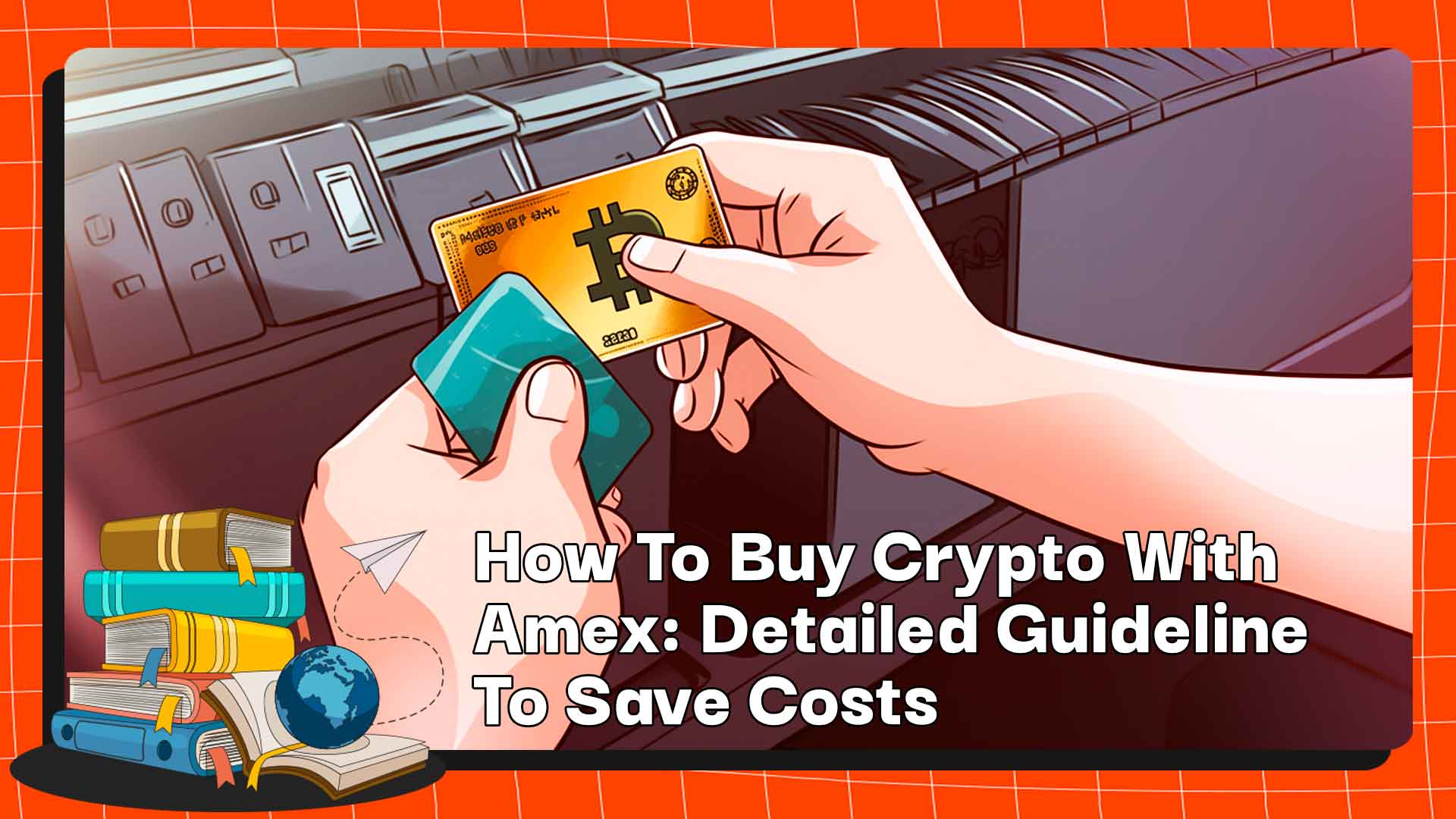 How to Buy Bitcoin with AMEX: A Step-by-Step Guide