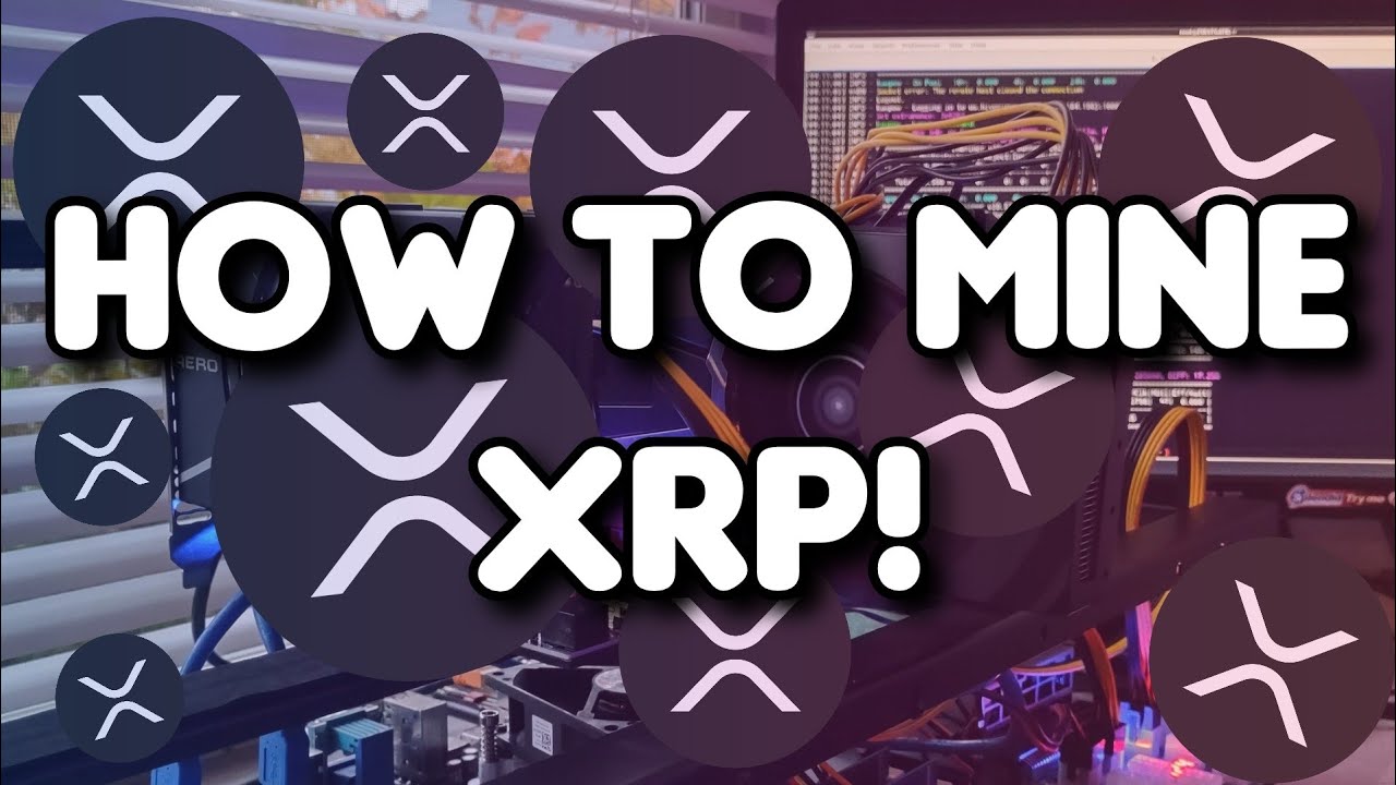 How to mine Ripple (XRP) | coinmag.fun