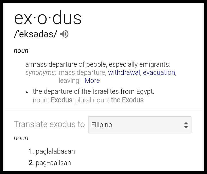 Exodus in Tagalog - Meaning of Exodus in Tagalog