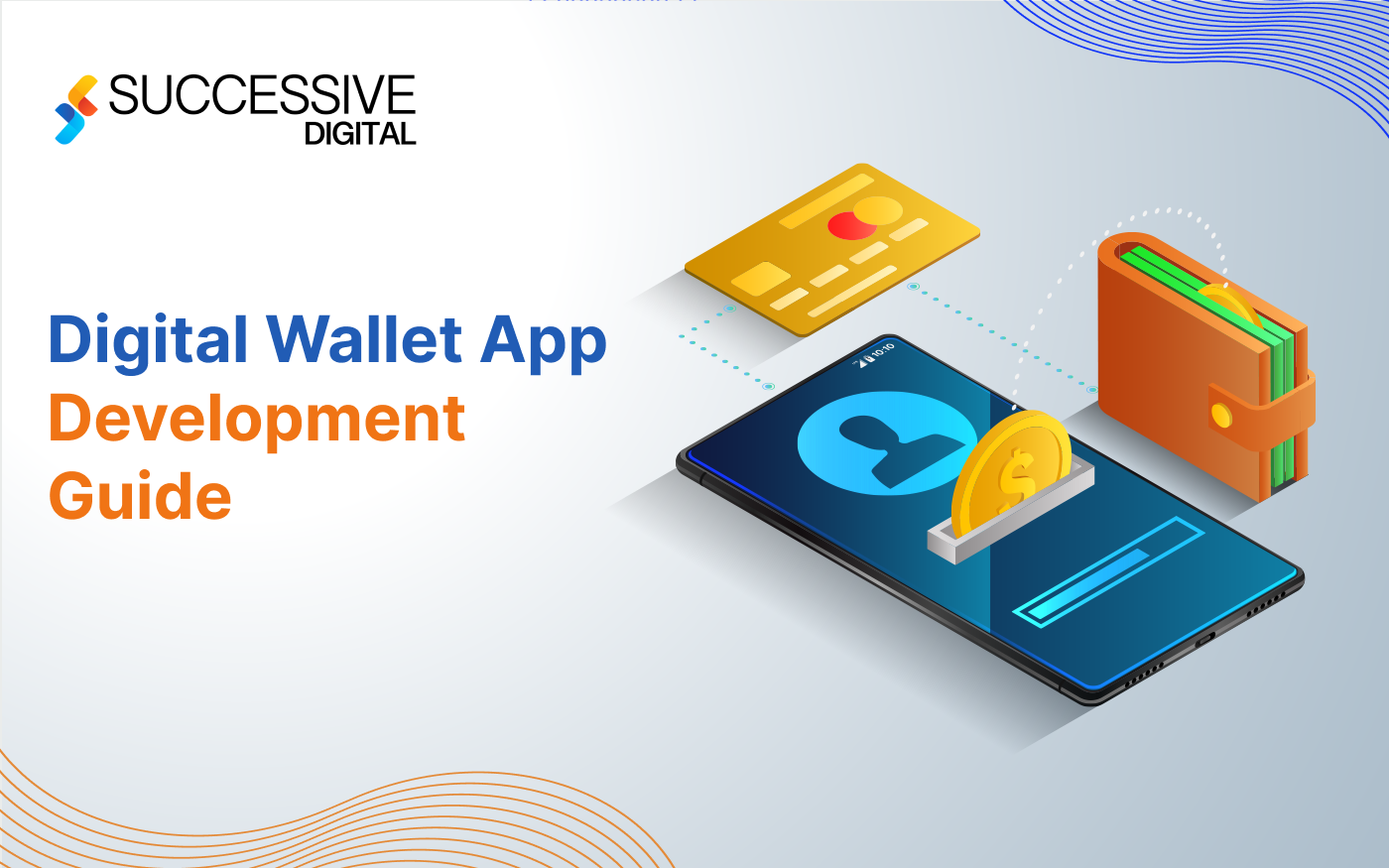 E-Wallet App Development Solutions | Best E-Wallet App Development Services Company