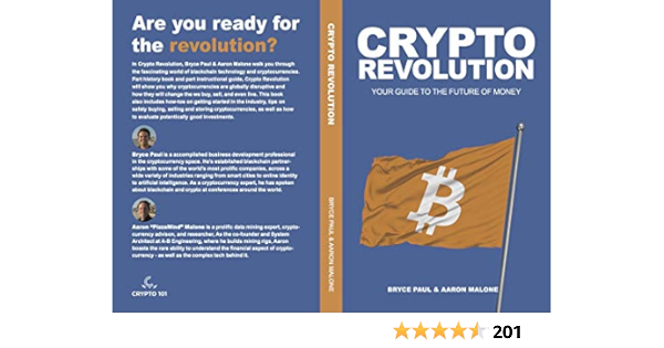 Crypto Revolution: Bitcoin, Cryptocurrency and the Future of Money - Book