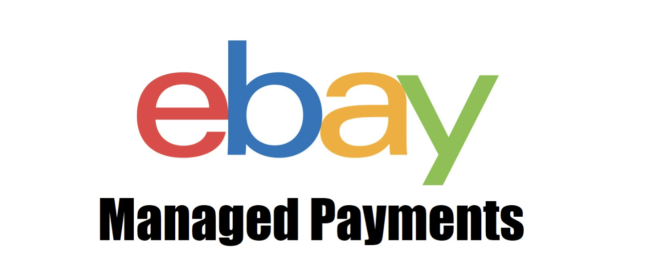 What is eBay Managed Payments and their importance?