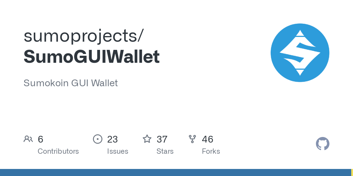 GitHub - sumoprojects/SumoGUIWallet: Sumokoin GUI Wallet